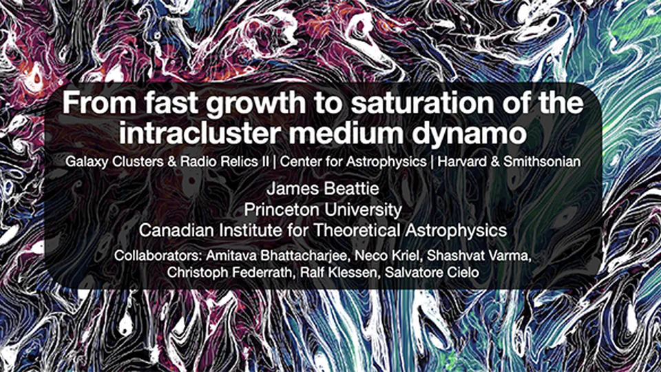 🎉 ICM talk at Galaxy Clusters & Radio Relics II, Center for Astrophysics | Harvard & Smithsonian